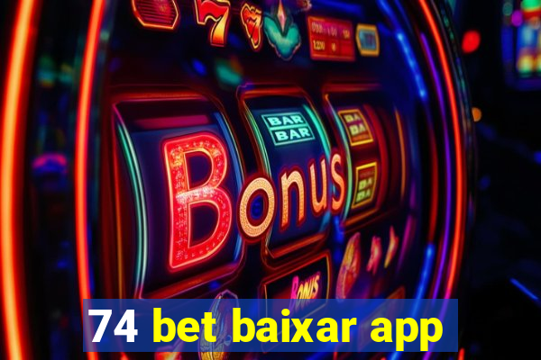 74 bet baixar app